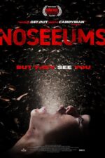 Noseeums 2025 Movie Cast, OTT, Budget, Box Office, And More