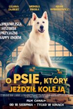 O psie, który jezdzil koleja 2023 Movie Cast, OTT, Budget, Box Office, And More