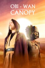 Obi-Wan Canopy 2023 Movie Cast, OTT, Budget, Box Office, And More