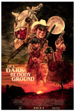 On a Dark and Bloody Ground 2024 Movie Cast, OTT, Budget, Box Office, And More