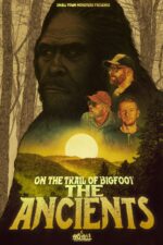 Almarhum 2025 Movie Cast, OTT, Budget, Box Office, And More 7 On the Trail of Bigfoot: The Ancients Movie Cast, OTT, Budget, Box Office, And More
