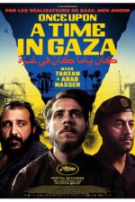 Once Upon a Time in Gaza 2025 Movie Cast, OTT, Budget, Box Office, And More