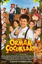 Orman Cocuklari 2025 Movie Cast, OTT, Budget, Box Office, And More