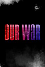 Ibiza Narcos Cast, OTT, Budget, Box Office, And More 12 Our War Movie Cast, OTT, Budget, Box Office, And More