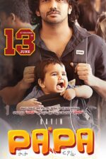 PaPa (O naanna) 2025 Movie Cast, OTT, Budget, Box Office, And More