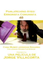 ParlaNchíno Ateo: Errorista Comunista 48 2023 Movie Cast, OTT, Budget, Box Office, And More