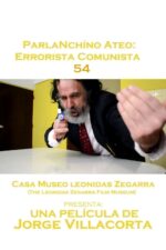 ParlaNchíno Ateo: Errorista Comunista 54 2023 Movie Cast, OTT, Budget, Box Office, And More