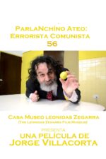 ParlaNchíno Ateo: Errorista Comunista 56 2023 Movie Cast, OTT, Budget, Box Office, And More