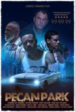 Pecan Park 2024 Movie Cast, OTT, Budget, Box Office, And More