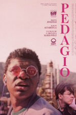 Pedágio 2024 Movie Cast, OTT, Budget, Box Office, And More