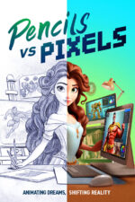 Pencils vs Pixels 2023 Movie Cast, OTT, Budget, Box Office, And More