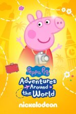 Peppa Pig: Peppa's Adventures Around the World 2024 Movie Cast, OTT, Budget, Box Office, And More