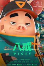 Pigsy 2024 Movie Cast, OTT, Budget, Box Office, And More