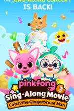Pinkfong Sing-Along Movie 3: Catch the Gingerbread Man 2023 Movie Cast, OTT, Budget, Box Office, And More