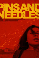 Pins & Needles 2024 Movie Cast, OTT, Budget, Box Office, And More