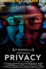 Privacy Movie Cast, OTT, Budget, Box Office, And More