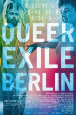 Queer Exile Berlin 2024 Movie Cast, OTT, Budget, Box Office, And More