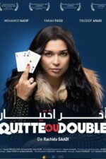 Quitte ou Double 2024 Movie Cast, OTT, Budget, Box Office, And More