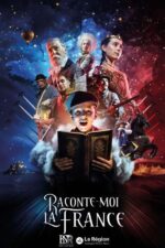 Raconte-moi la France 2024 Movie Cast, OTT, Budget, Box Office, And More