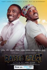Raised Apart 2023 Movie Cast, OTT, Budget, Box Office, And More