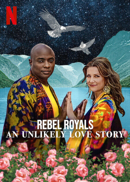 Rebel Royals: An Unlikely Love Story 2025 Movie Cast, OTT, Budget, Box Office, And More