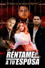 Rentame a tu esposa Movie Cast, OTT, Budget, Box Office, And More