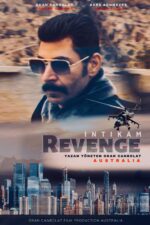 Revenge: Australia Movie Cast, OTT, Budget, Box Office, And More