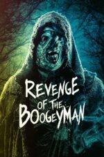 Kanli Havuz: Lanet Basliyor 2025 Movie Cast, OTT, Budget, Box Office, And More 23 Revenge of the Boogeyman 2025 Movie Cast, OTT, Budget, Box Office, And More