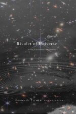 Rivulet of Universe 2024 Movie Cast, OTT, Budget, Box Office, And More
