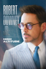 Robert Downey Jr: High Altitude Movie Cast, OTT, Budget, Box Office, And More