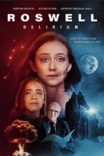 Roswell Delirium 2025 Movie Cast, OTT, Budget, Box Office, And More