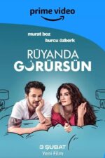 Rüyanda Görürsün 2023 Movie Cast, OTT, Budget, Box Office, And More