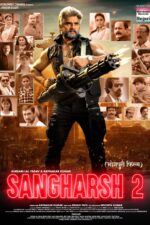 Sangharsh 2 2023 Movie Cast, OTT, Budget, Box Office, And More
