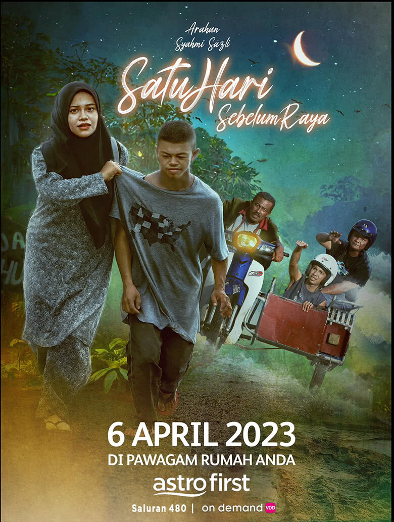 Satu Hari Sebelum Raya 2023 Movie Cast, OTT, Budget, Box Office, And More