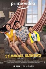 Scandal Makers 2023 Movie Cast, OTT, Budget, Box Office, And More