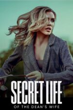 Secret Life of the Dean's Wife 2025 Movie Cast, OTT, Budget, Box Office, And More