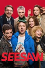 Seesaw 2025 Movie Cast, OTT, Budget, Box Office, And More