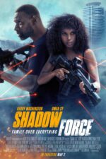 Shadow Force 2025 Movie Cast, OTT, Budget, Box Office, And More