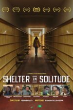 Shelter in Solitude 2023 Movie Cast, OTT, Budget, Box Office, And More