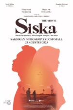 Siska: The Movie 2023 Movie Cast, OTT, Budget, Box Office, And More