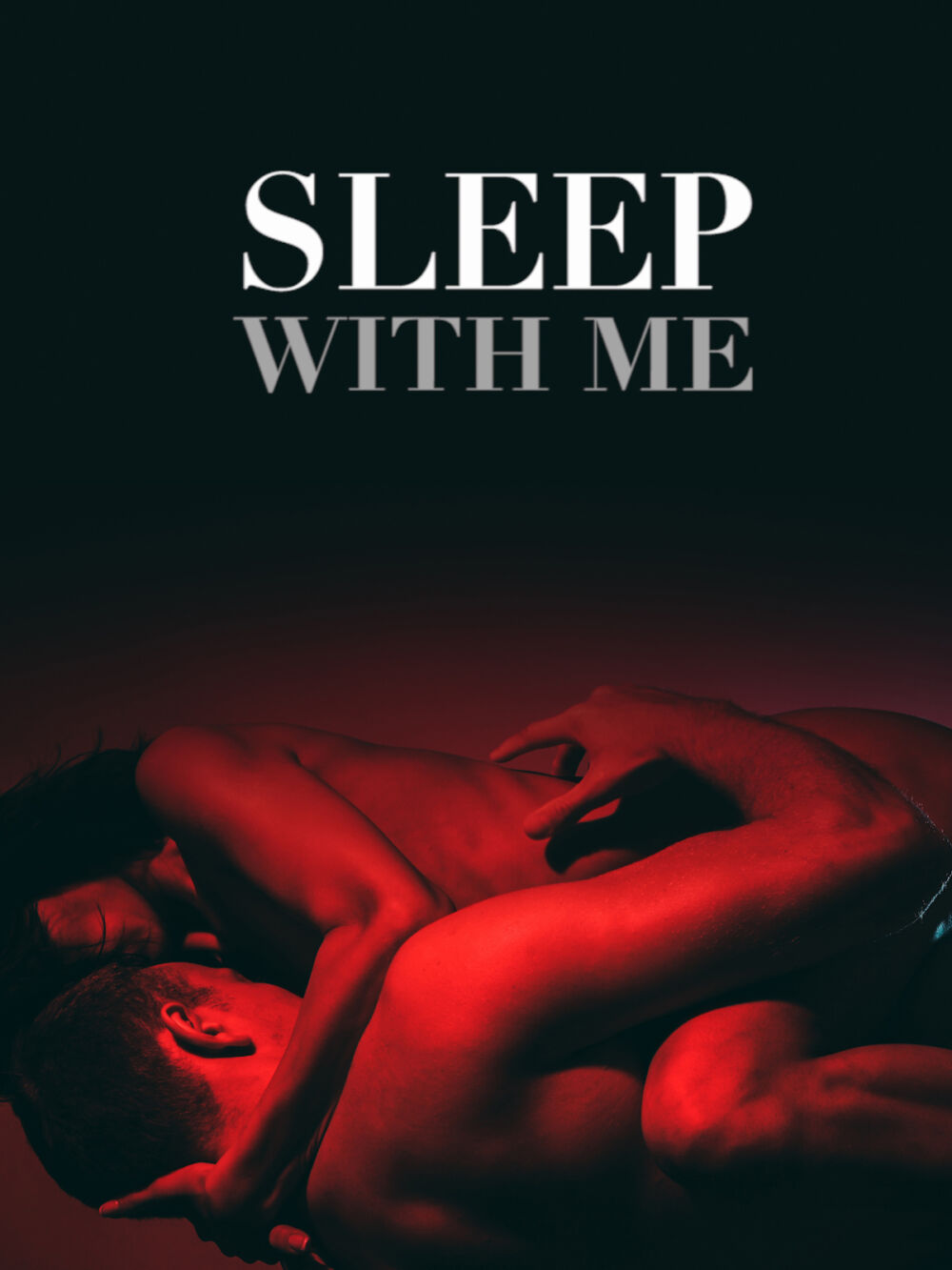 Sleep with Me 2025 Movie Cast, OTT, Budget, Box Office, And More