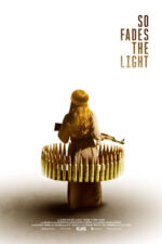 So Fades the Light 2025 Movie Cast, OTT, Budget, Box Office, And More
