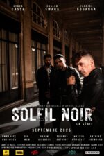 AKA 2023 Movie Details 4 Soleil Noir Movie Cast, OTT, Budget, Box Office, And More