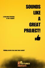 Sounds Like A Great Project! 2024 Movie Cast, OTT, Budget, Box Office, And More