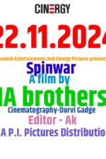 Spin War 2024 Movie Cast, OTT, Budget, Box Office, And More