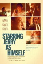 Starring Jerry as Himself 2024 Movie Cast, OTT, Budget, Box Office, And More