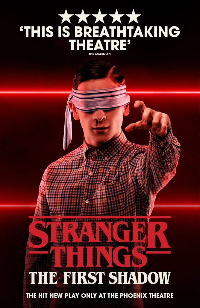 Stranger Things: The First Shadow - West End/Broadway 2025 Movie Cast, OTT, Budget, Box Office, And More