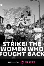 Strike! The Women Who Fought Back 2024 Movie Cast, OTT, Budget, Box Office, And More