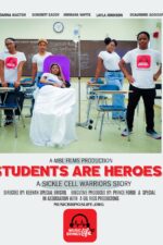 Students Are Heroes: A Sickle Cell Warriors Story 2024 Movie Cast, OTT, Budget, Box Office, And More