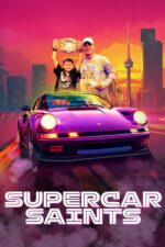 Champions of the Golden Valley Cast, OTT, Budget, Box Office, And More 16 Supercar Saints 2025 Movie Cast, OTT, Budget, Box Office, And More